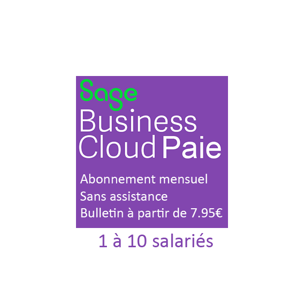 Sage Business Cloud Paie - SBCP - SAAS - Full web avec coffre fort - Abonnement Paye - 1 à 10 salariés - Sans Assistance